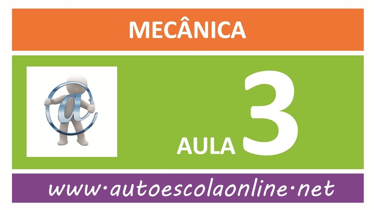 AULA 103 MECÂNICA - CURSO DE LEGISLAÇÃO DE TRÂNSITO EM AUTO ESCOLA E SIMULADO DO DETRAN