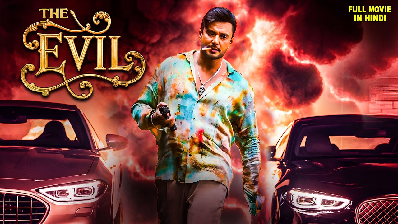 The Evil (2025) Released South Indian Movie Dubbed In Hindi | Darshan South Movie | Action Movie