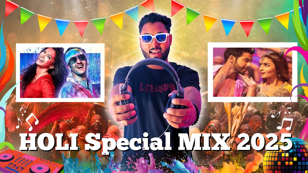 Holi Special Mix 2025 | Holi Party Mix | Nonstop Holi DJ Song Mashup | Bollywood Holi Songs 2025 Mix