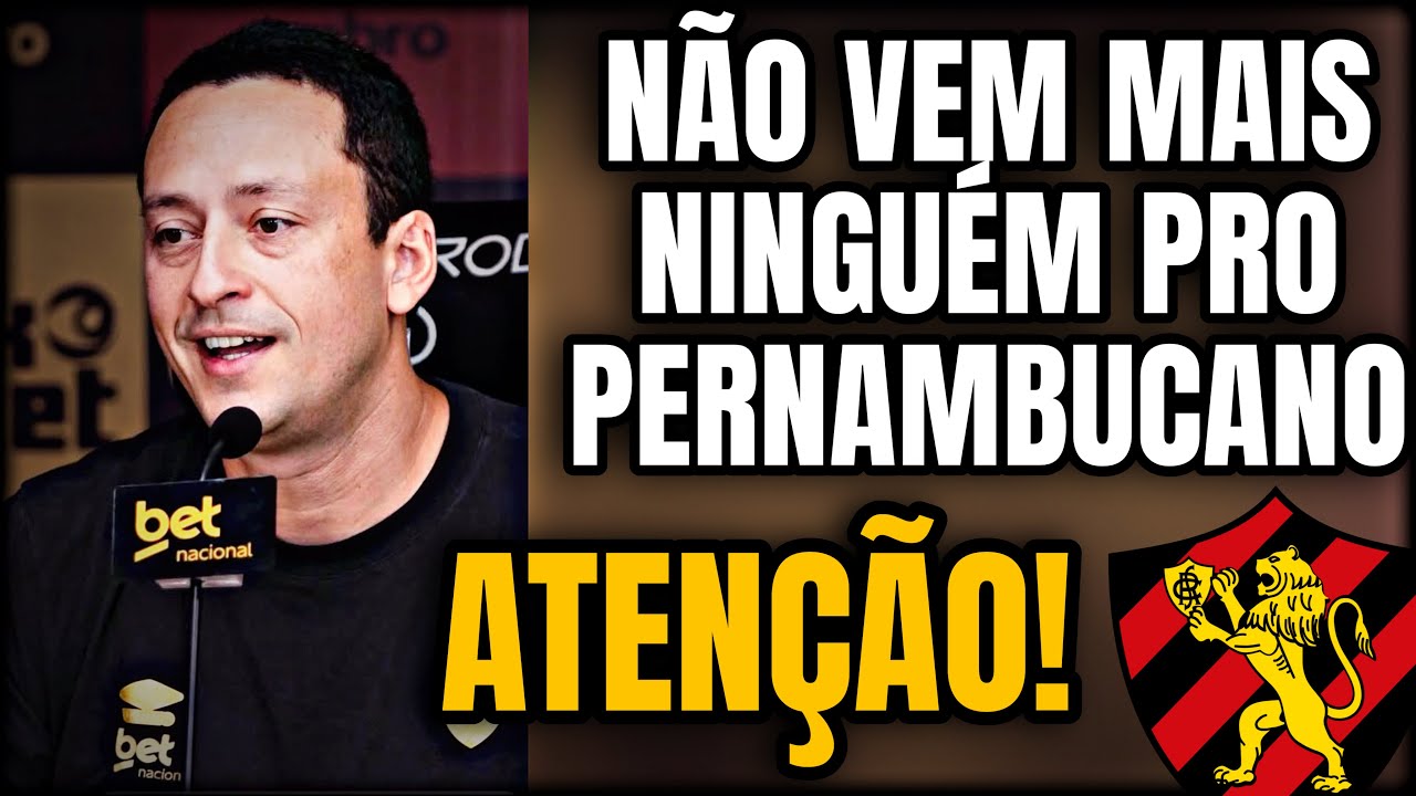 🚨💣ATENÇÃO!!- NÃO VEM MAIS NINGUÉM PRO PERNAMBUCANO!