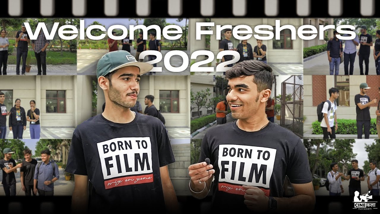 WELCOME FRESHERS 2K22|CINEKALA