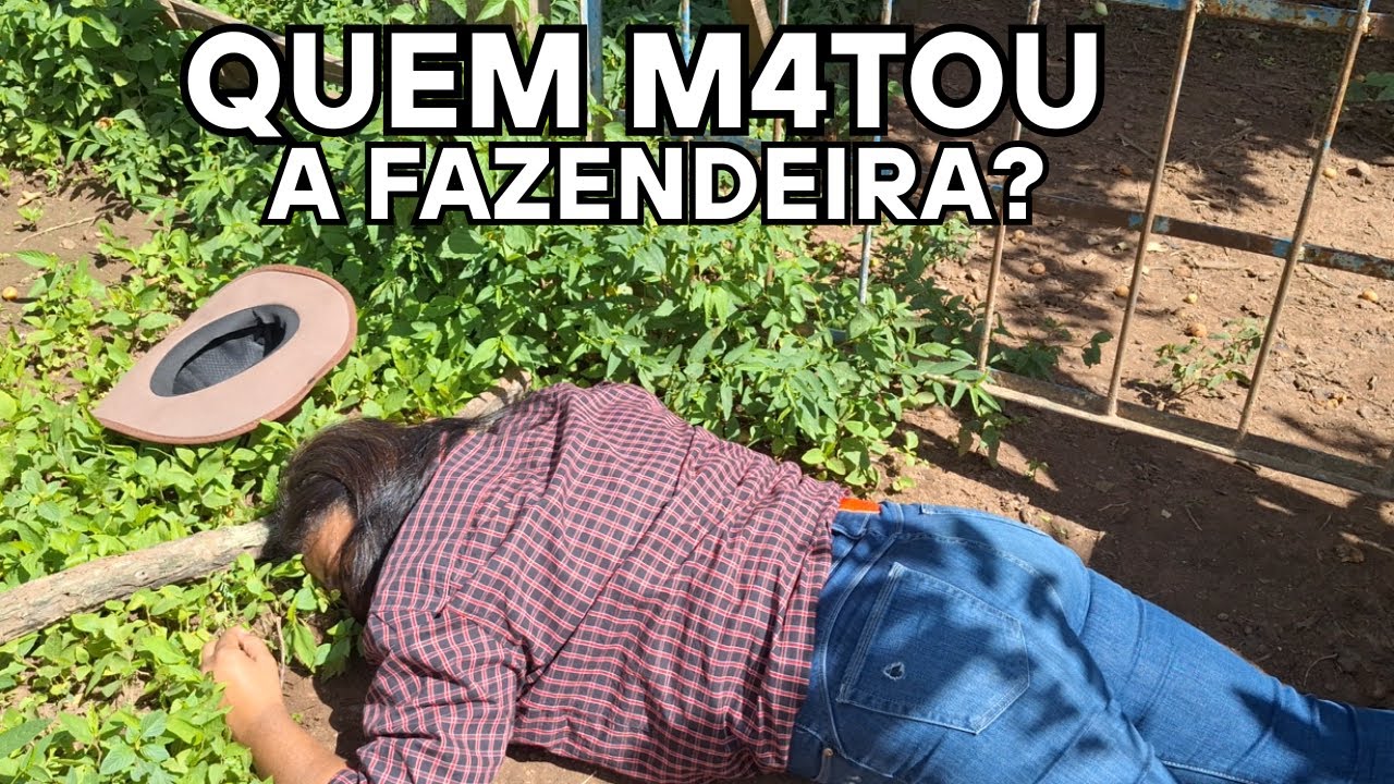 QUEM M4TOU A FAZENDEIRA? SUSPENSE E UM MISTÉRIO PARA VOCÊ ASSISTIR...