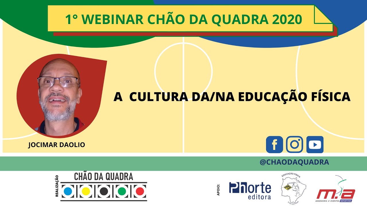A CULTURA DA/NA EDUCAÇÃO FÍSICA  - JOCIMAR DAOLIO