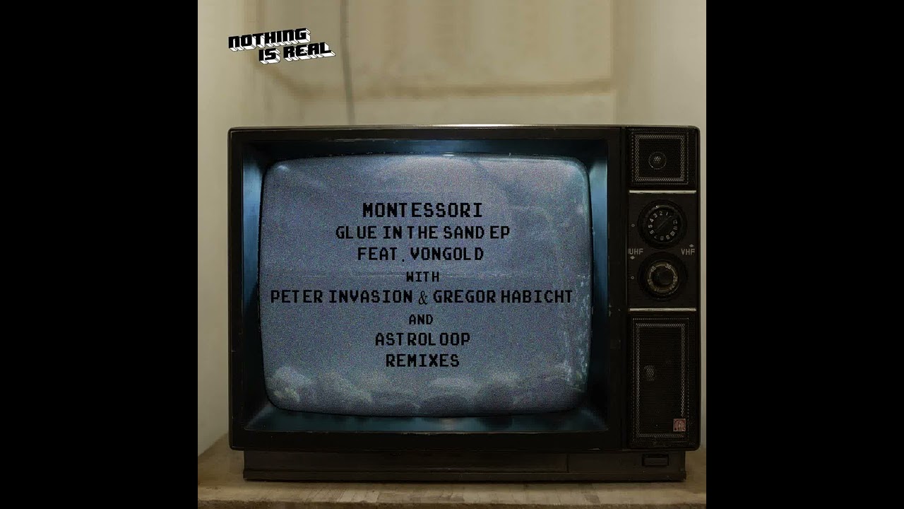 Montessori feat.  Vongold - Digital Mind [Nothing Is Real]