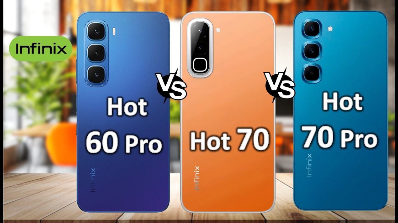 Infinix Hot 70 Pro vs Hot 70 vs Hot 60 Pro &mdash; Which Infinix Should YOU Buy in 2026?