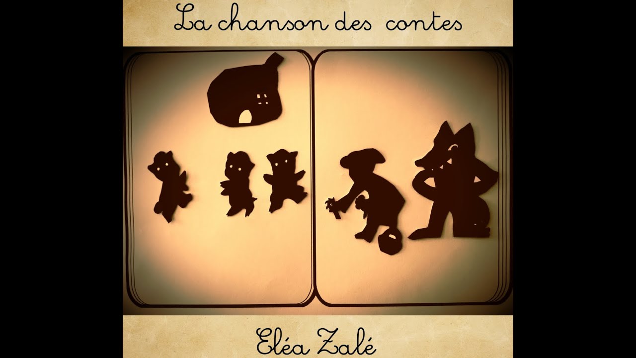 La chanson des contes Eléa Zalé , chaperon rouge , petit poucet, le chat botté, les 3 petits cochons