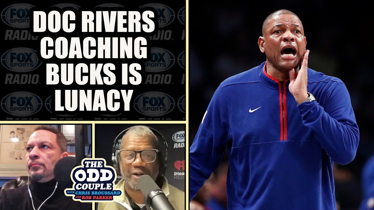 Rob Parker - Milwaukee Bucks Hiring Doc Rivers is Lunacy