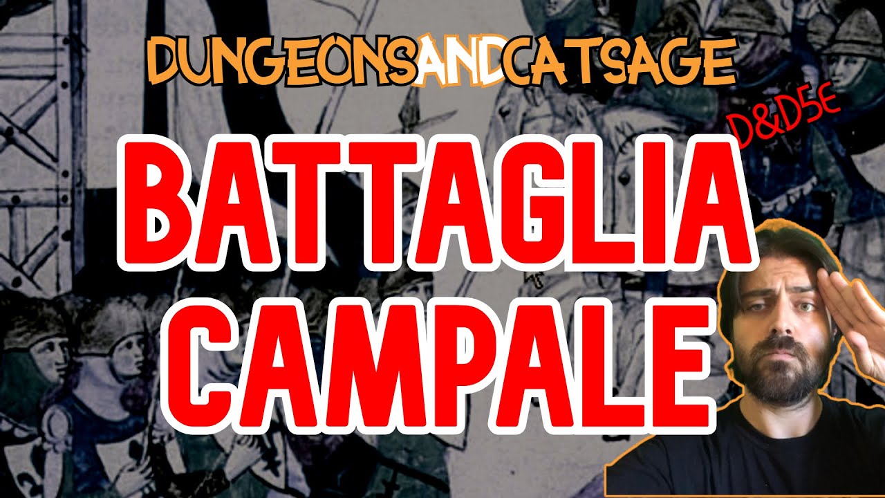 Battaglia Campale - Come si organizza? - D&D 5e Ita
