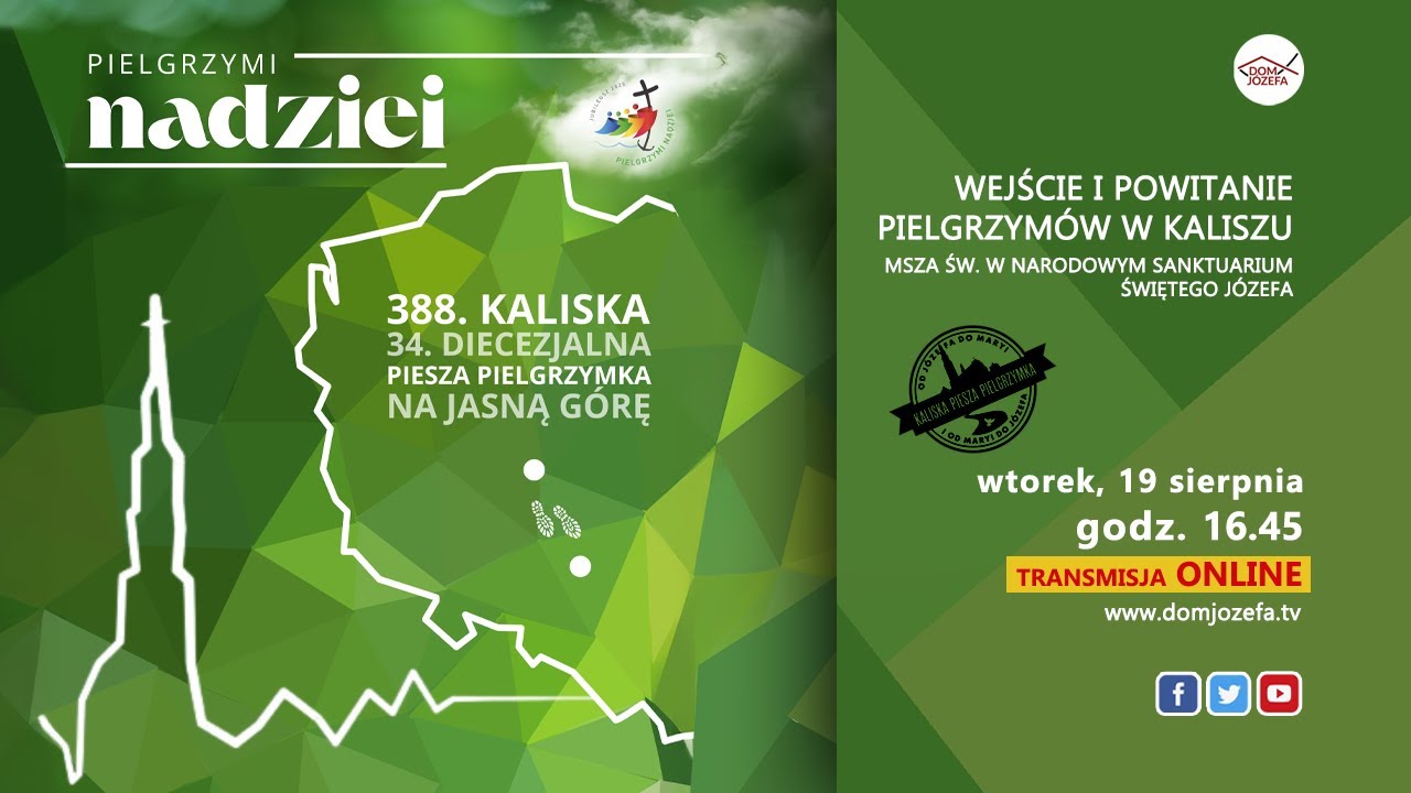 Wejście i powitanie pielgrzymów w Kaliszu, Msza św. w Narodowym Sanktuarium Św. Józefa.