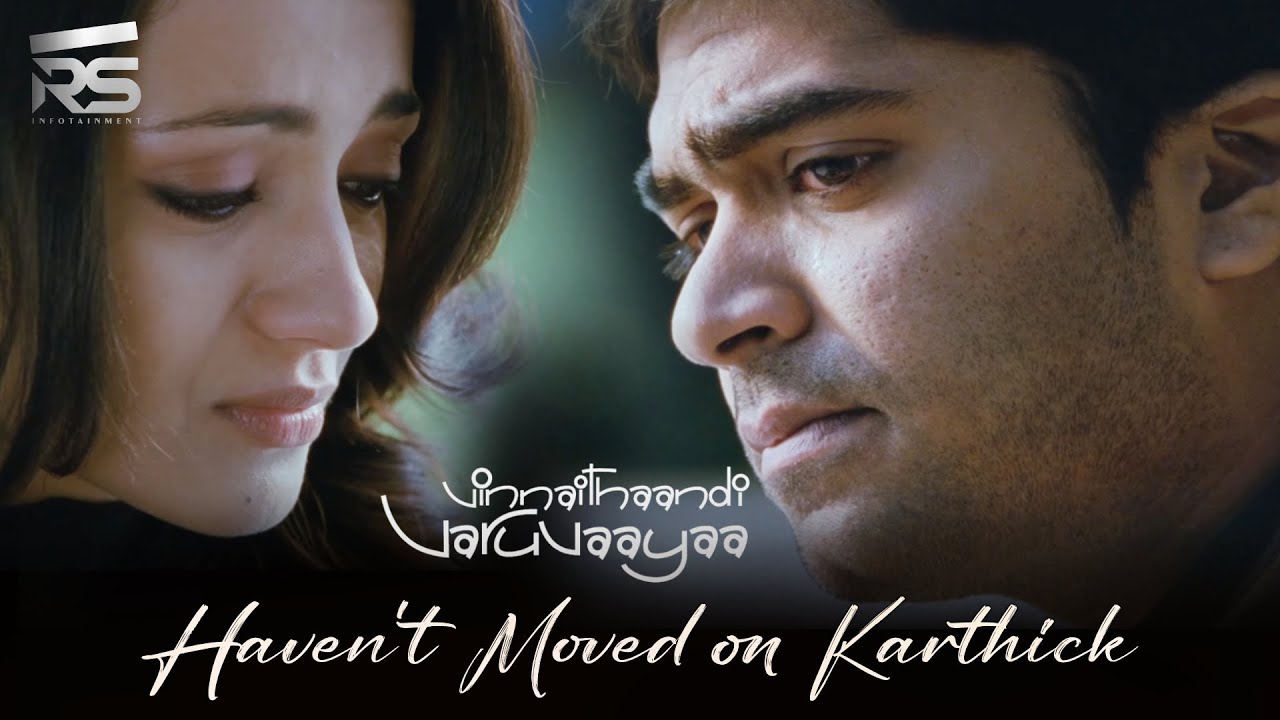 EP 06 - I Haven't Moved on Karthik | Vinnaithaandi Varuvaayaa | RS Infotainment