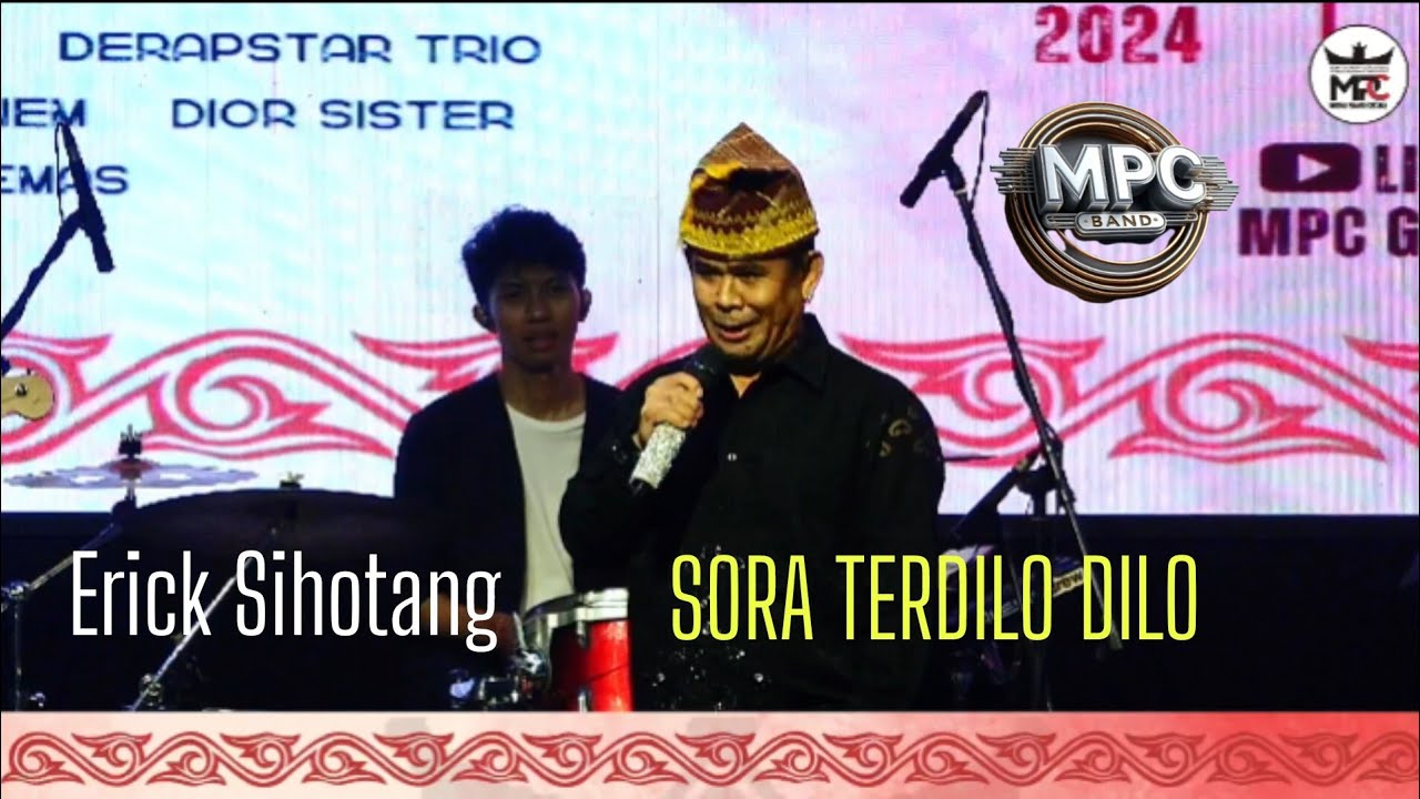 ERICK SIHOTANG - SORA TERDILO DILO - Pepalum Nteddoh Jilid 3 Bersama SITOPAK SADA - By MPC Group