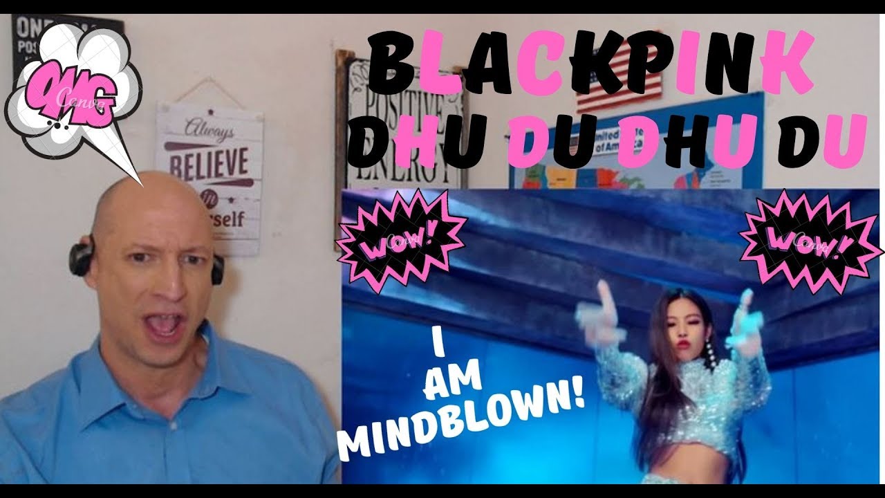 BLACKPINK - FIRST REACTION!!  - &lsquo;뚜두뚜두 (DDU-DU DDU-DU)&rsquo; M/V |  JKREACTIONS MINDBLOWN!