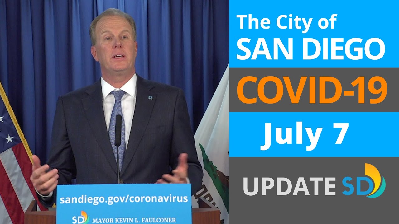 July 7, 2020 City of San Diego COVID-19 Update