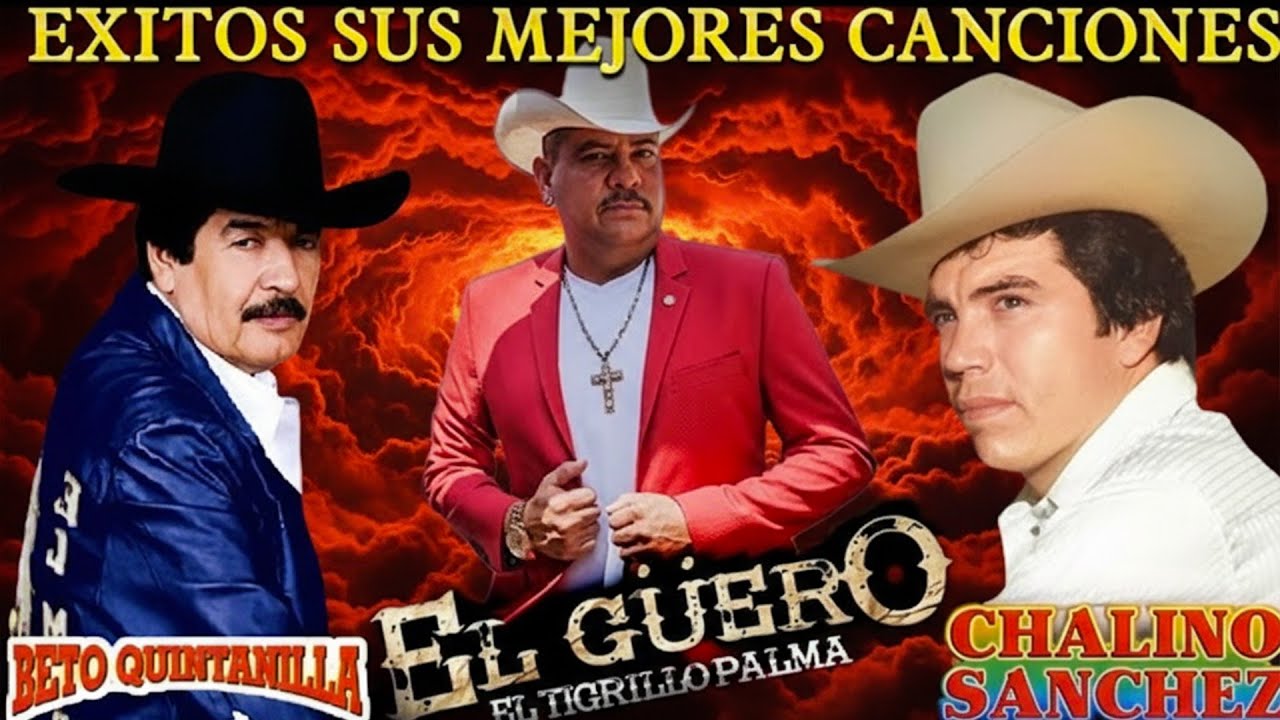 Chalino Sanchez, Beto Quintanilla y Tigrillo Palma Mix Para Pistear - Corridos Pesados Mix