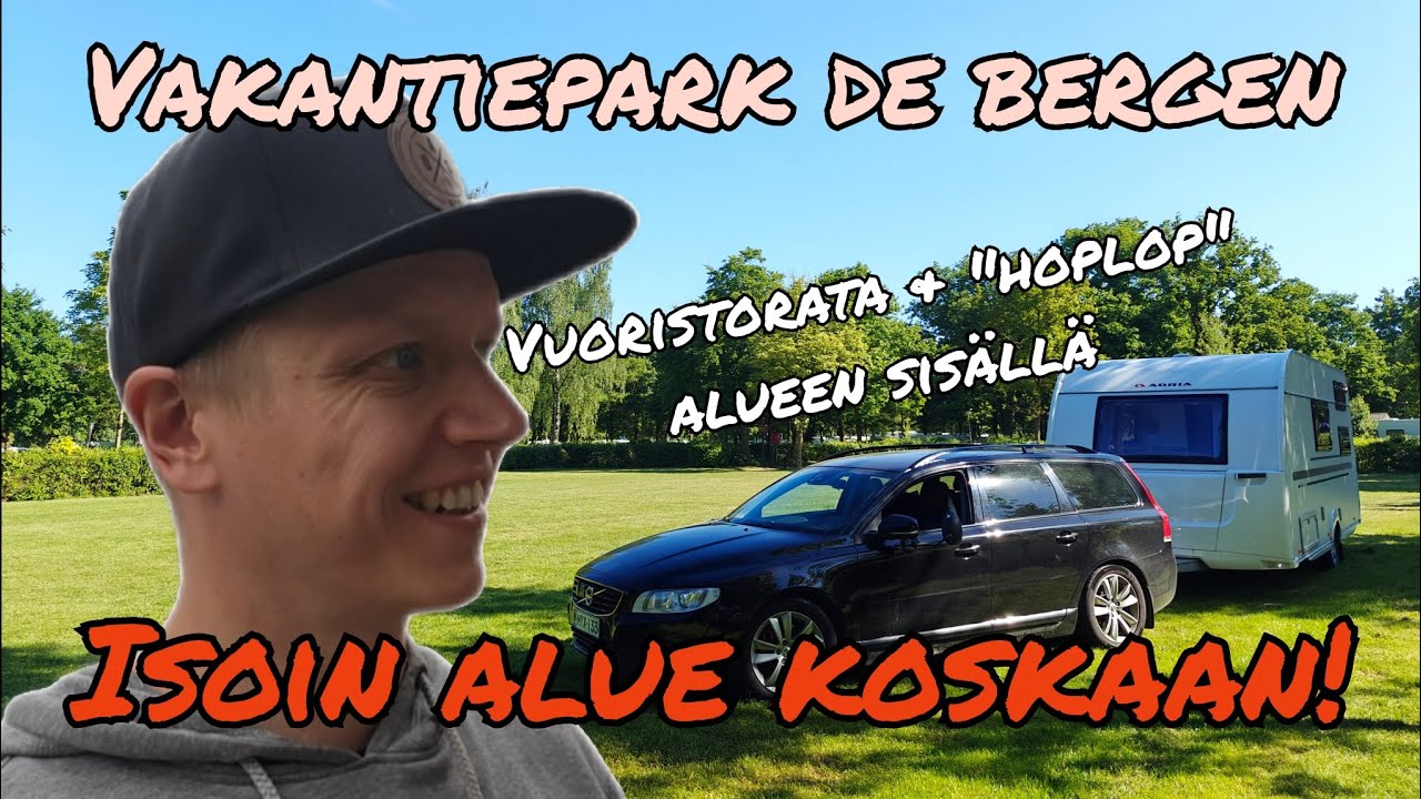 ASUNTOVAUNULLA EUROOPPAAN | OSA 7 | VAKANTIEPARK DE BERGEN