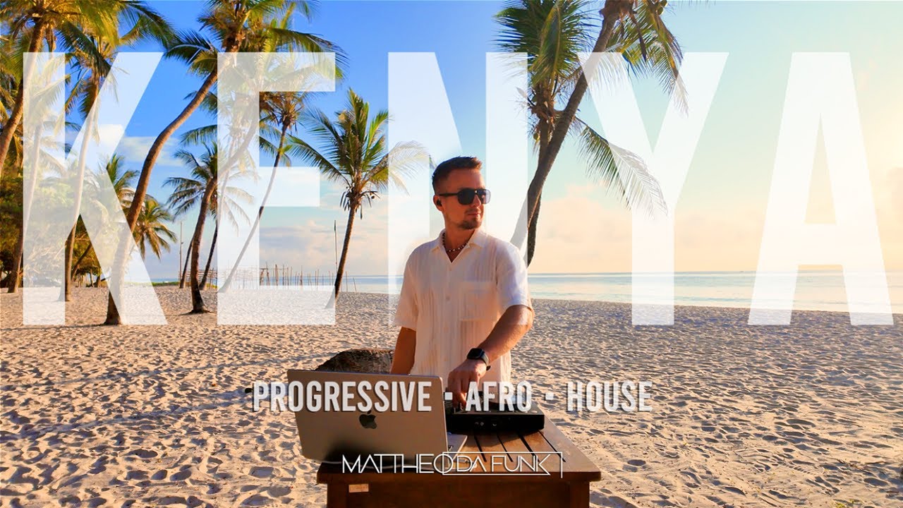 MATTHEO DA FUNK | KENYA 🇰🇪 VIDEO MIX | PROGRESSIVE • AFRO • HOUSE | [4K]