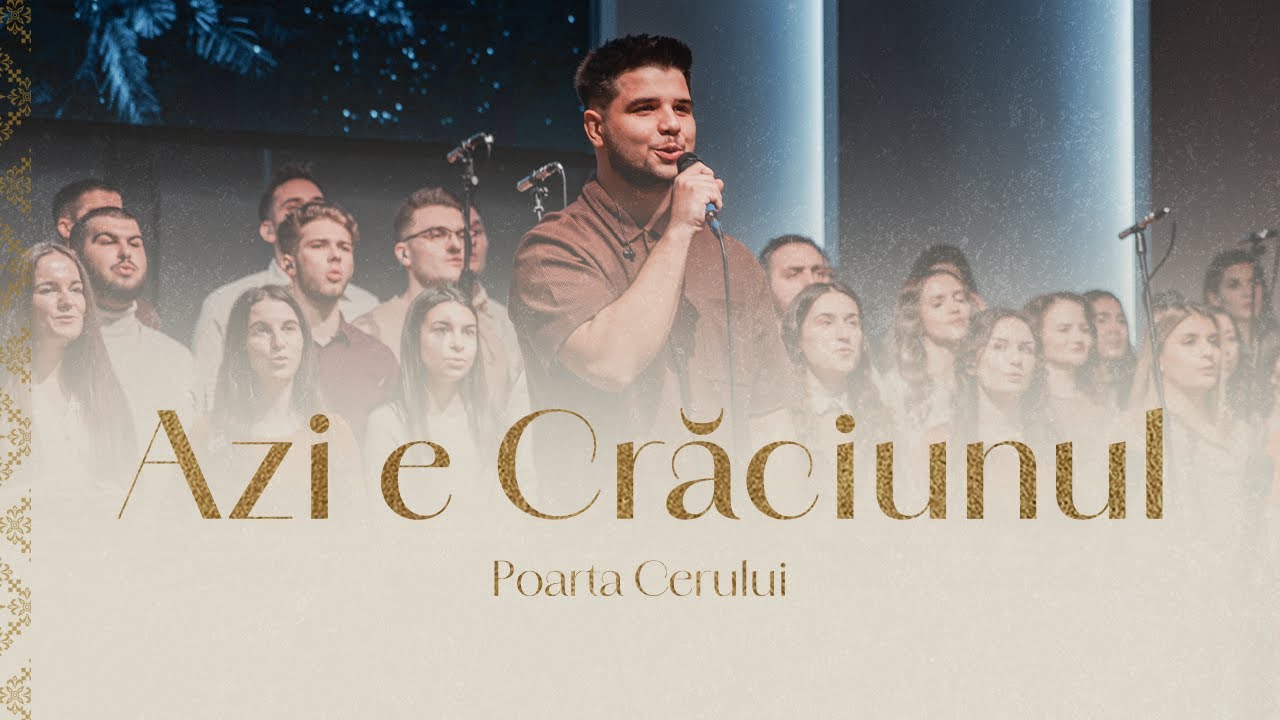 Poarta Cerului - Azi e Crăciunul