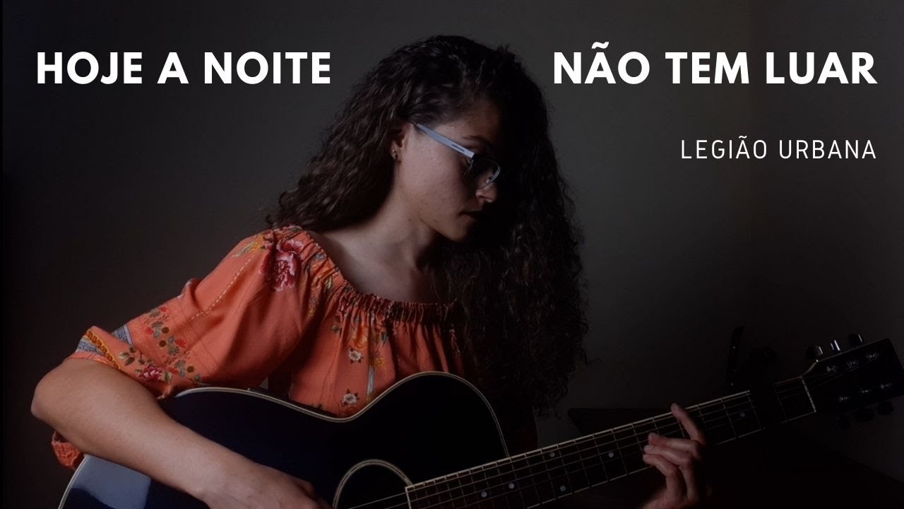 Hoje a Noite Não Tem Luar - Legião Urbana (cover Letícia David)