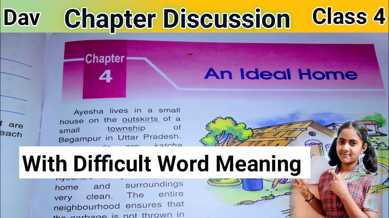 Dav Class 4 Social Science Chapter-4 An Ideal Home  || Explained in Hindi.
