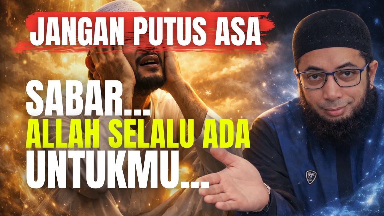JANGAN MENYERAH‼️ALLAH SELALU ADA UNTUKMU - USTADZ KHALID BASALAMAH