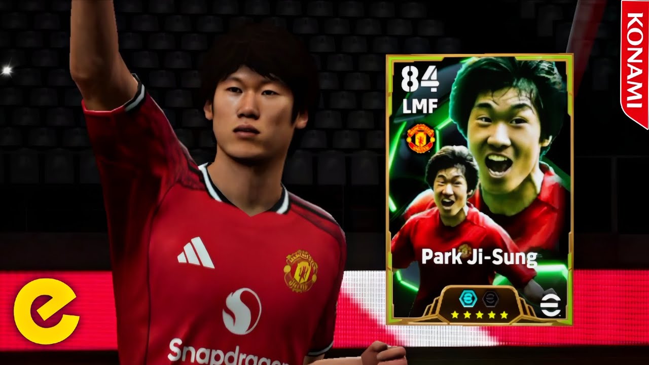 بارك جي سونج | هدايا روابط الكنز | تطوير كامل وأفضل بوستر | Park Ji Sung | eFootball 2026