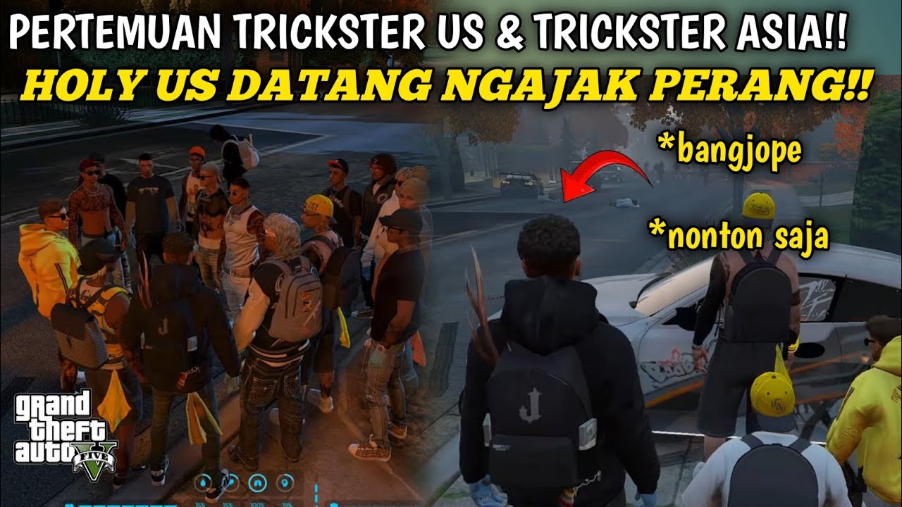 ADA PERTEMUAN TRICKSTER US & TRICKSTER ASIA !! HOLY US DATANG NGAJAK PERANG | GTA 5 ROLEPLAY ..