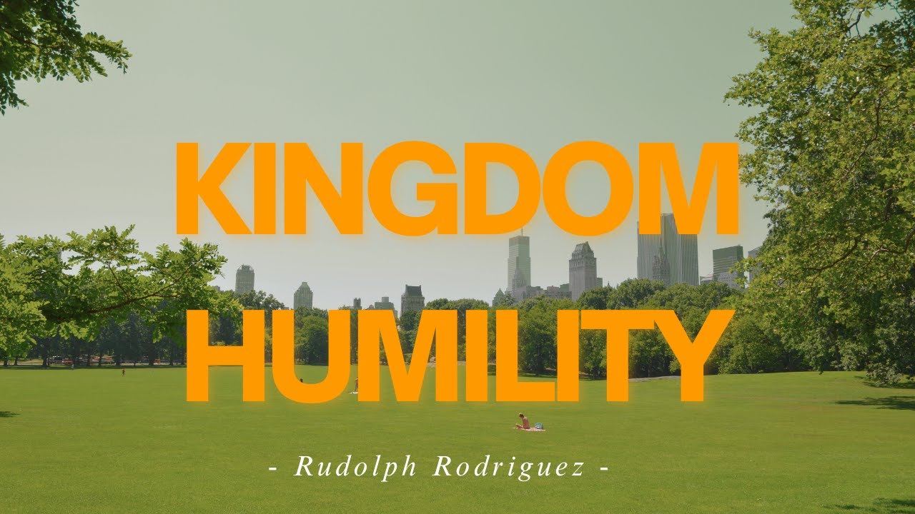 Kingdom Humility