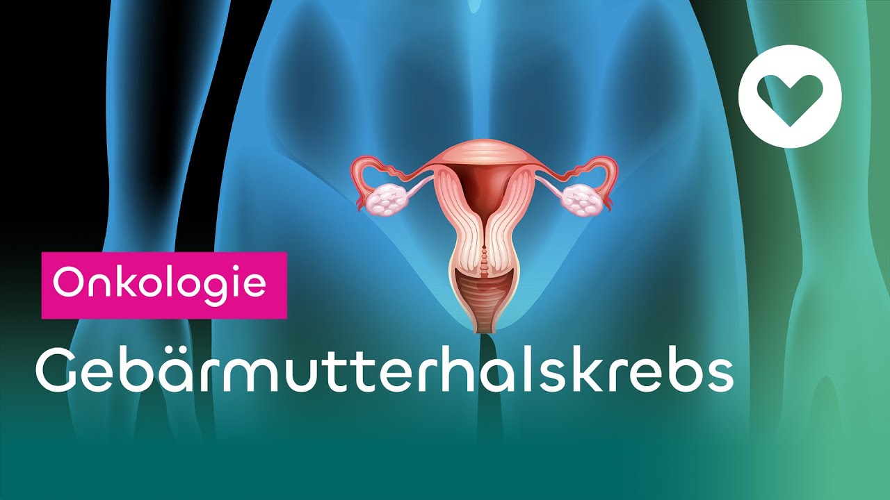 Gebärmutterhalskrebs - Risiko, Therapie und Heilungschancen