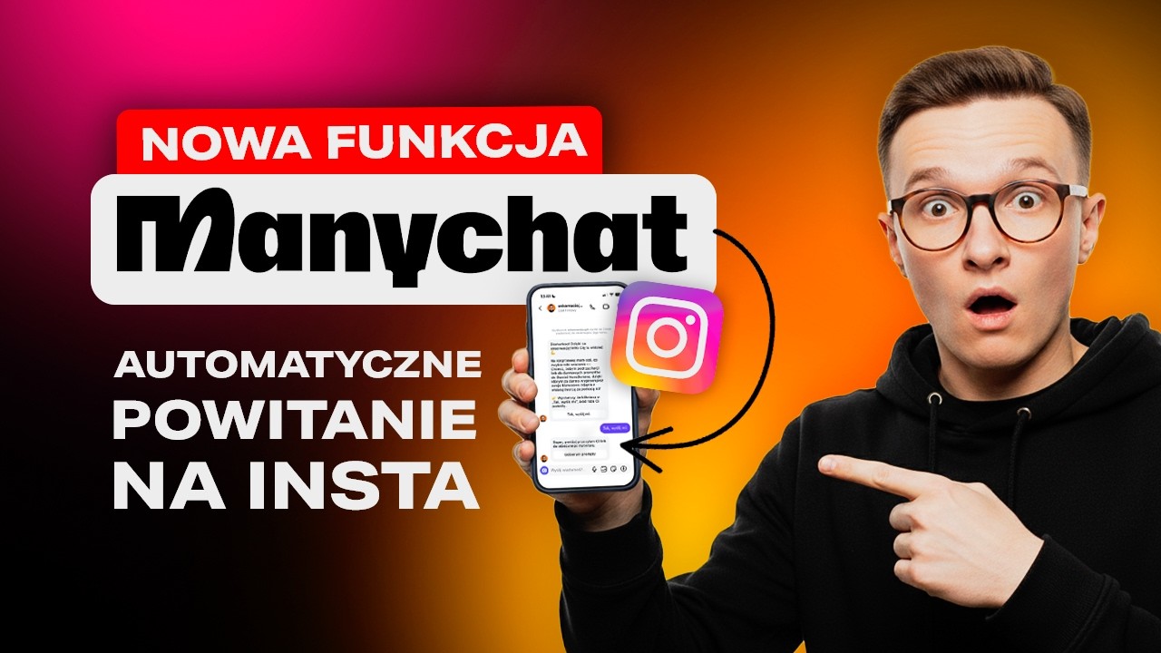 NOWOŚĆ w ManyChat! Automatyczne Wiadomości Powitalne na Instagramie