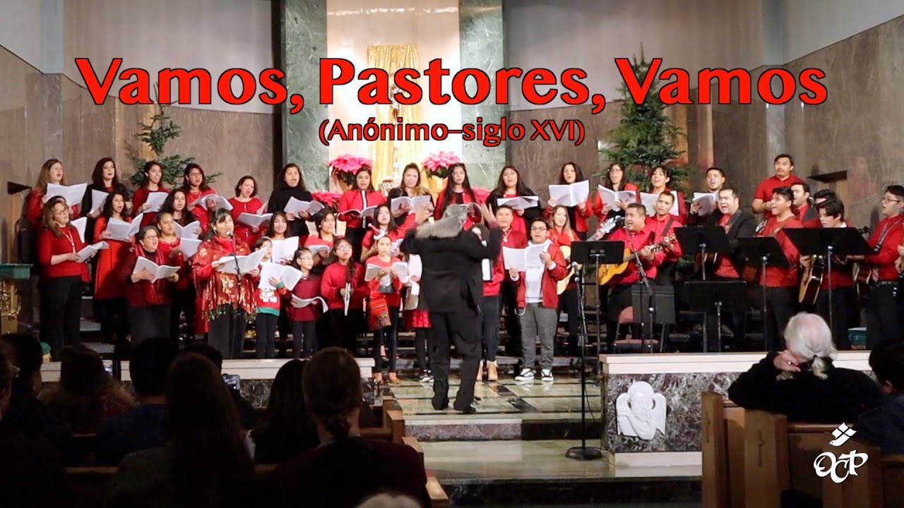 Vamos, Pastores, Vamos (Anónimo–Siglo XVI)