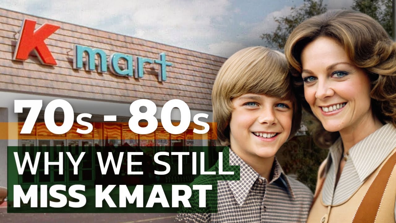 Why Kmart in the 70s & 80s Is the Store We&rsquo;ll NEVER Forget!