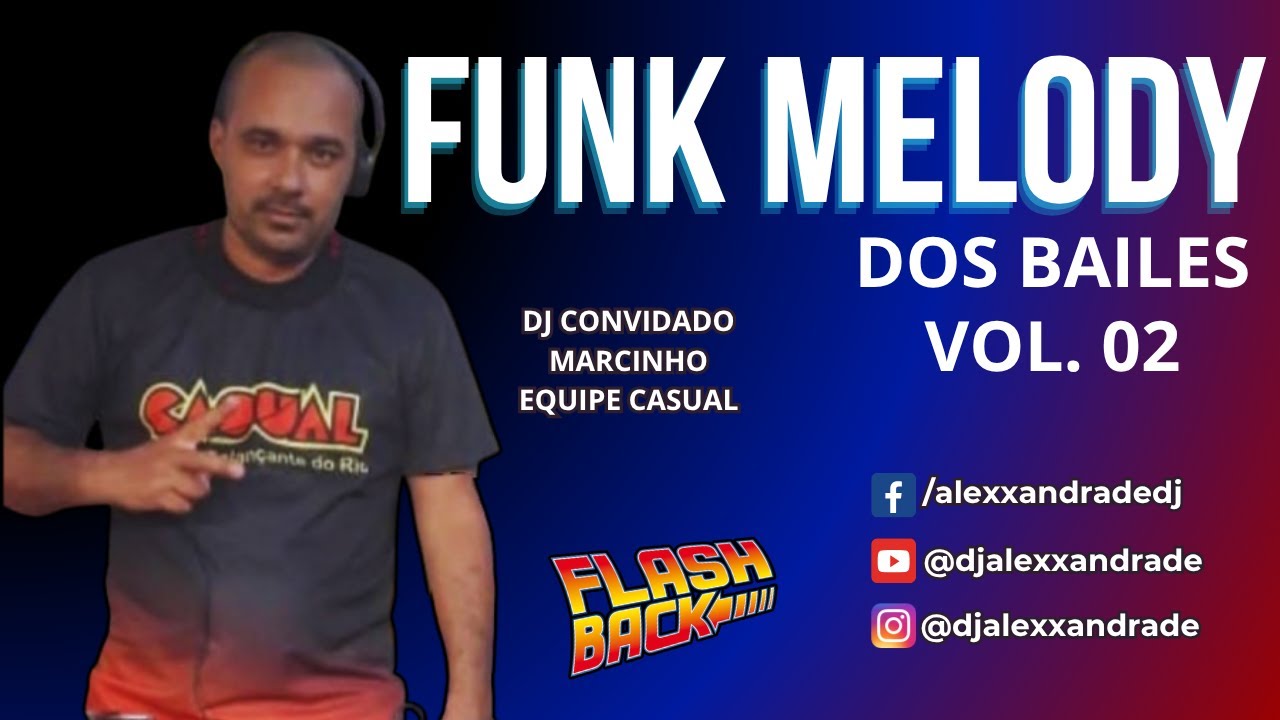 🔥 FUNK MELODY DOS BAILES 2 🎧 DJ MARCINHO CASUAL🔥 Mixing | Mastermix #bailedasaudade #funk #bailefunk
