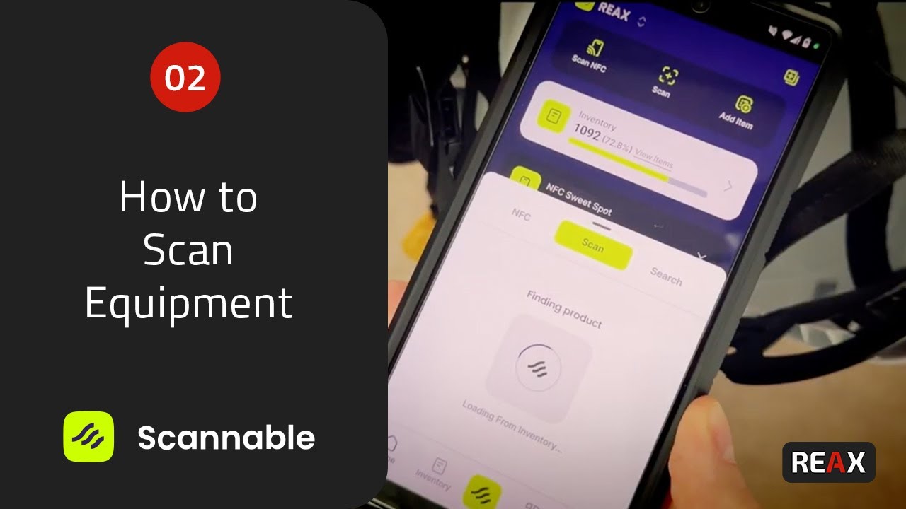 Scannable 02 | How to Scan Equipment with Scannable | REAX
