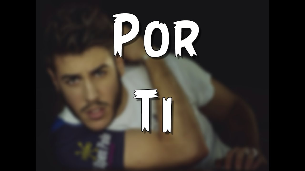 Por ti - Antonio José