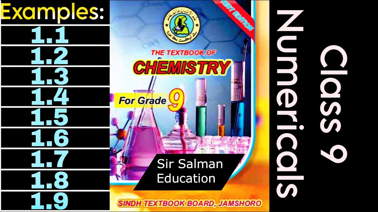 Examples: 1.1 Till 1.9  Numericals Class 9 New Book Chemistry Chapter 1 Sir Salman 9 class numerical
