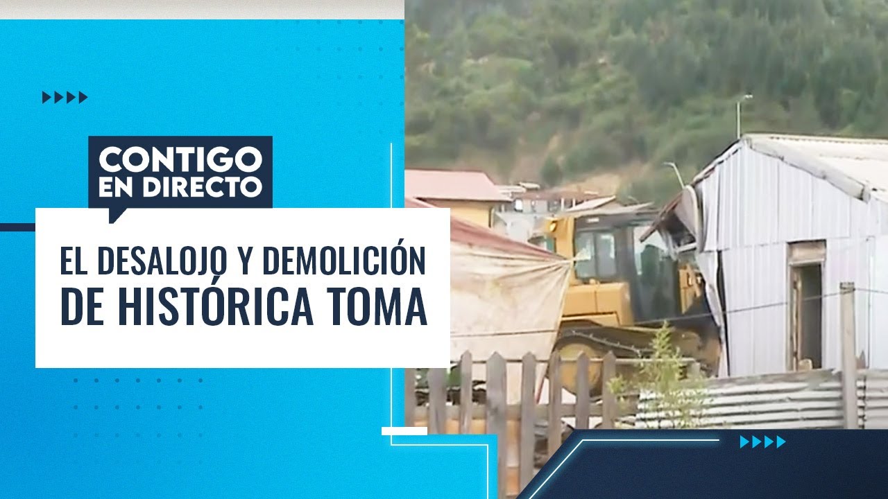 El DESALOJO Y DEMOLICIÓN de histórica toma en Concepción - Contigo en Directo