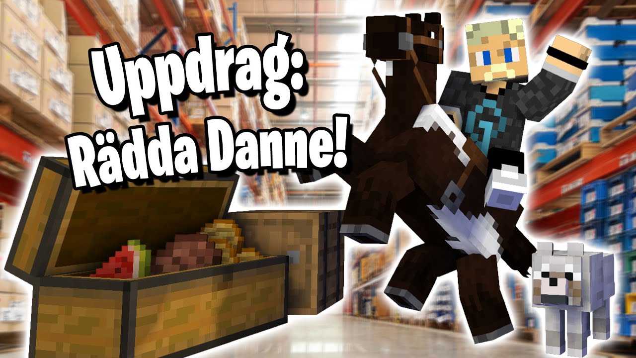 Uppdrag: Rädda Danne!