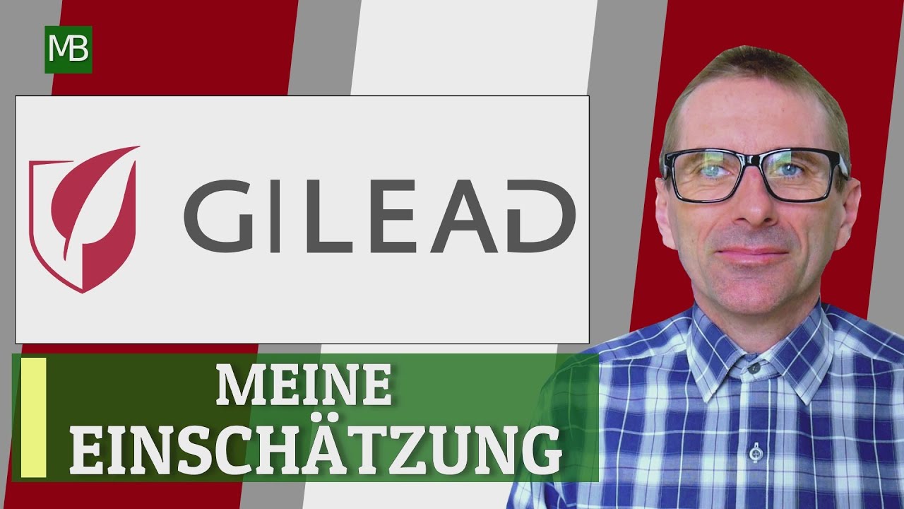 GILEAD SCIENCES AKTIE - Meine Einschätzung am 01.05.2024.