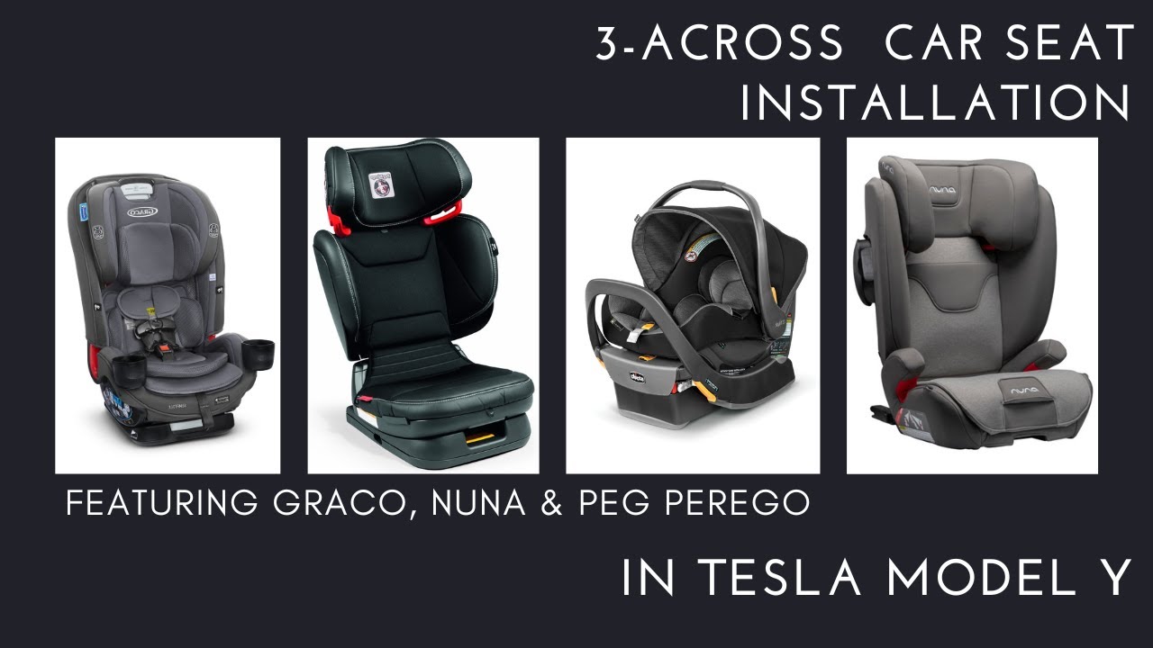 Установка трёх автокресел в Tesla Model Y: решения Graco, NUNA, Peg Perego | Destinationbabykids.com