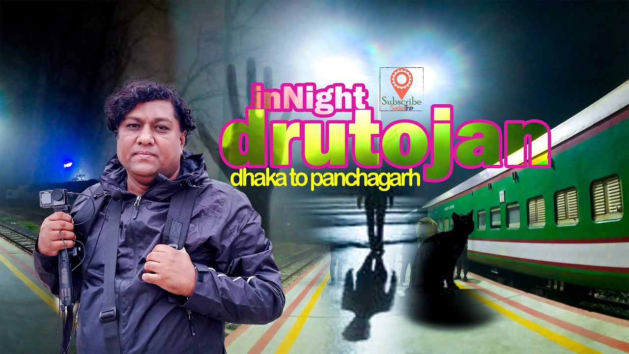 Night express train. Dhaka to Panchagarh train. Drutojan Express Train |