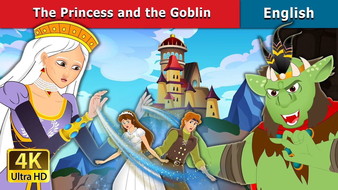 Princess And Goblin Story | Stories for Teenagers | @EnglishFairyTales