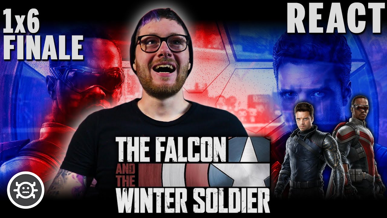 The Falcon and the Winter Soldier 1x6 'One World, One People' FINALE Reaction!