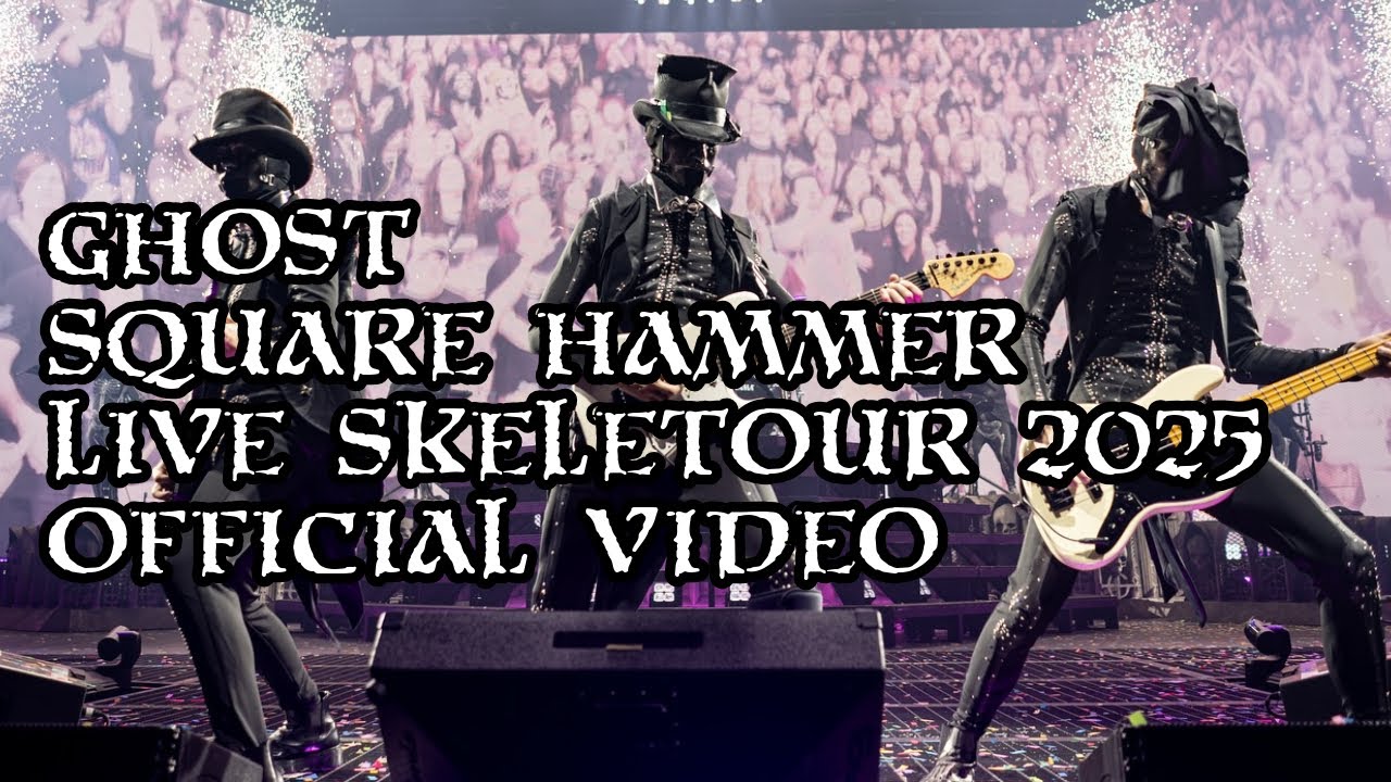 Ghost - SQUARE HAMMER (Live SKELETOUR 2025) [Official Performance]