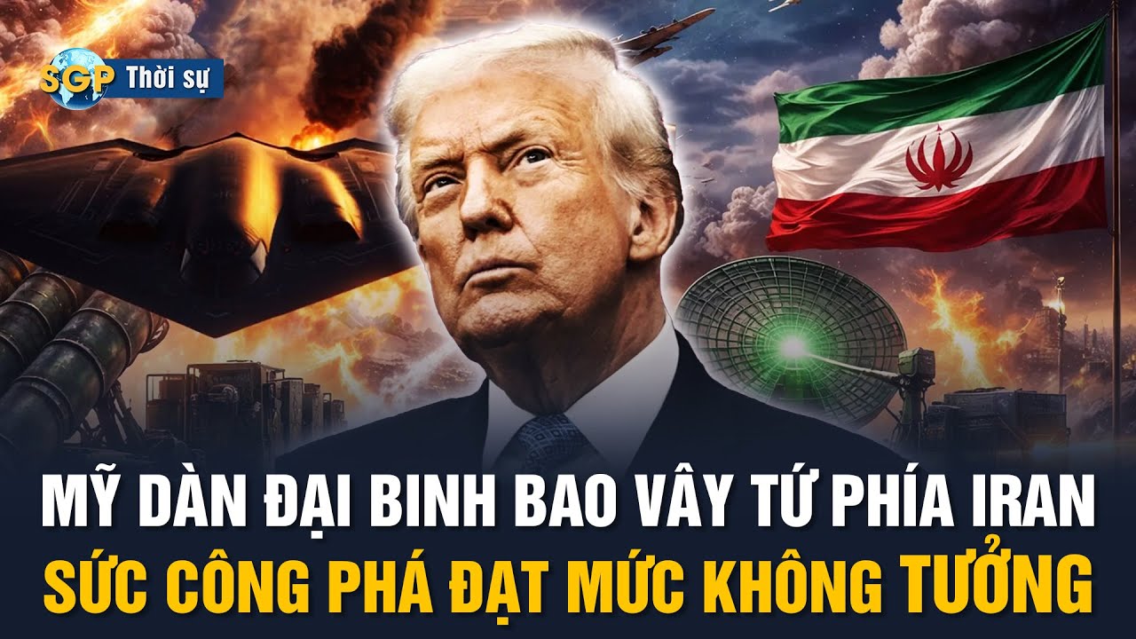 🔴 CỰC NÓNG! Mỹ dàn đại binh bao vây tứ phía Iran; Trung Quốc cuống quýt nhưng đã quá muộn màng!!!