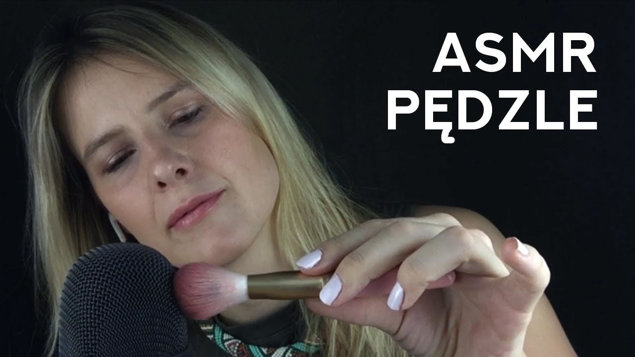 ASMR po Polsku ✦ Dźwięki Pędzli