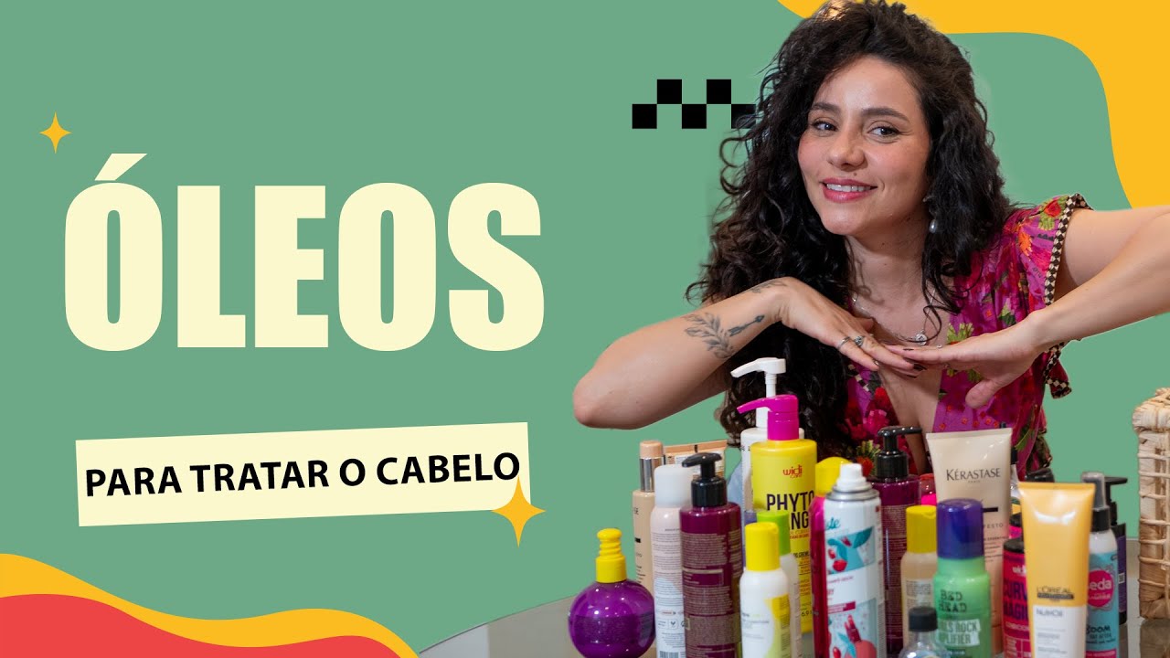 Óleos que eu indico para tratamento