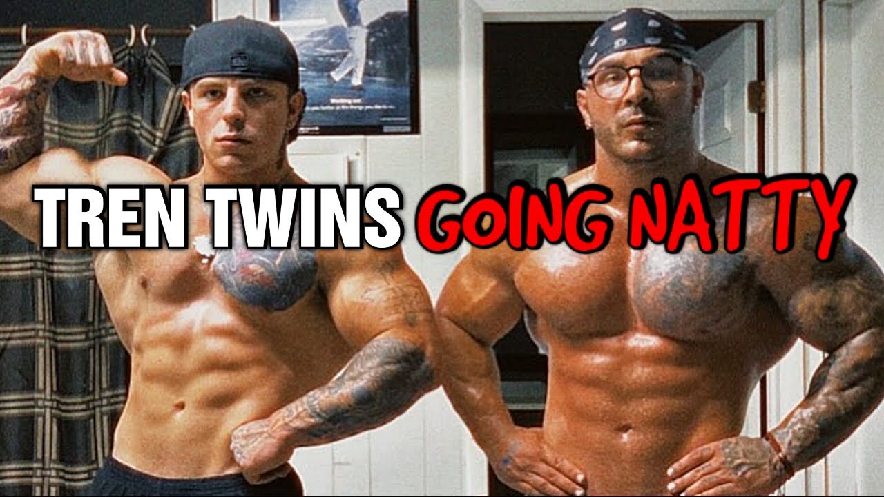Tren Twins Are Going Natty