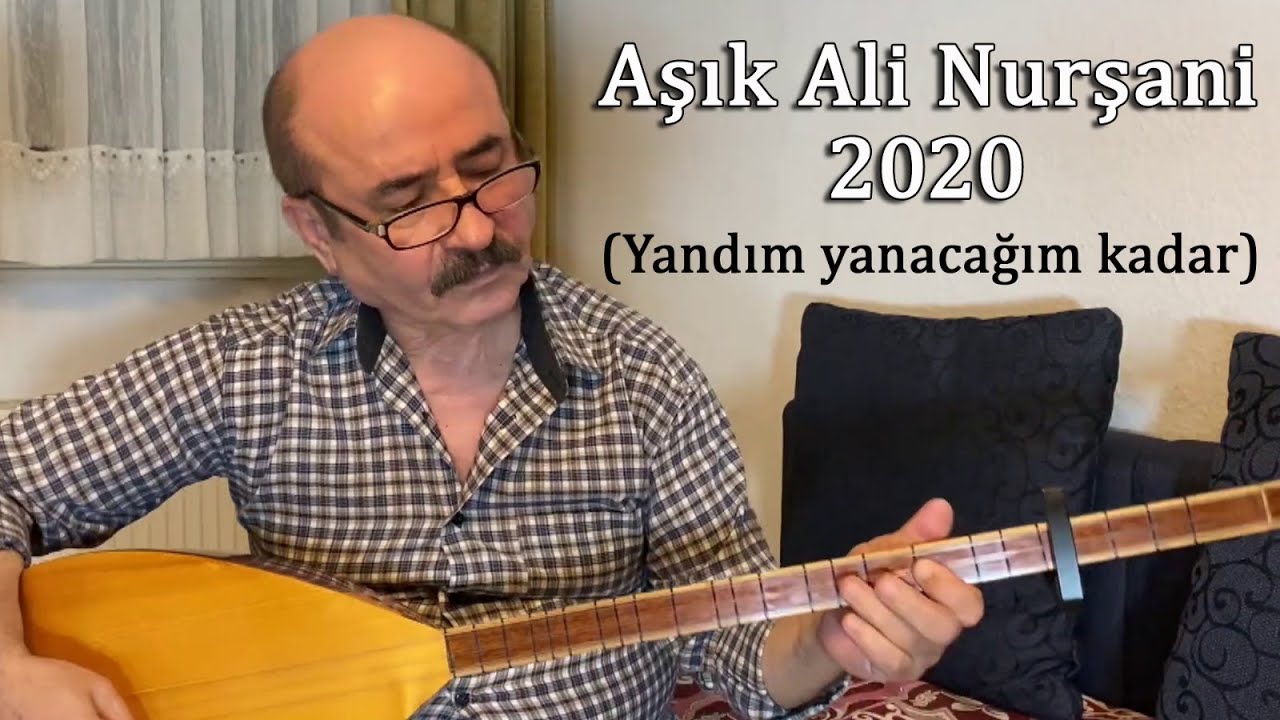 Yandım Yanacağım Kadar - Aşık Ali Nurşani & Grup Yardıl 2020 Özel Kayıt