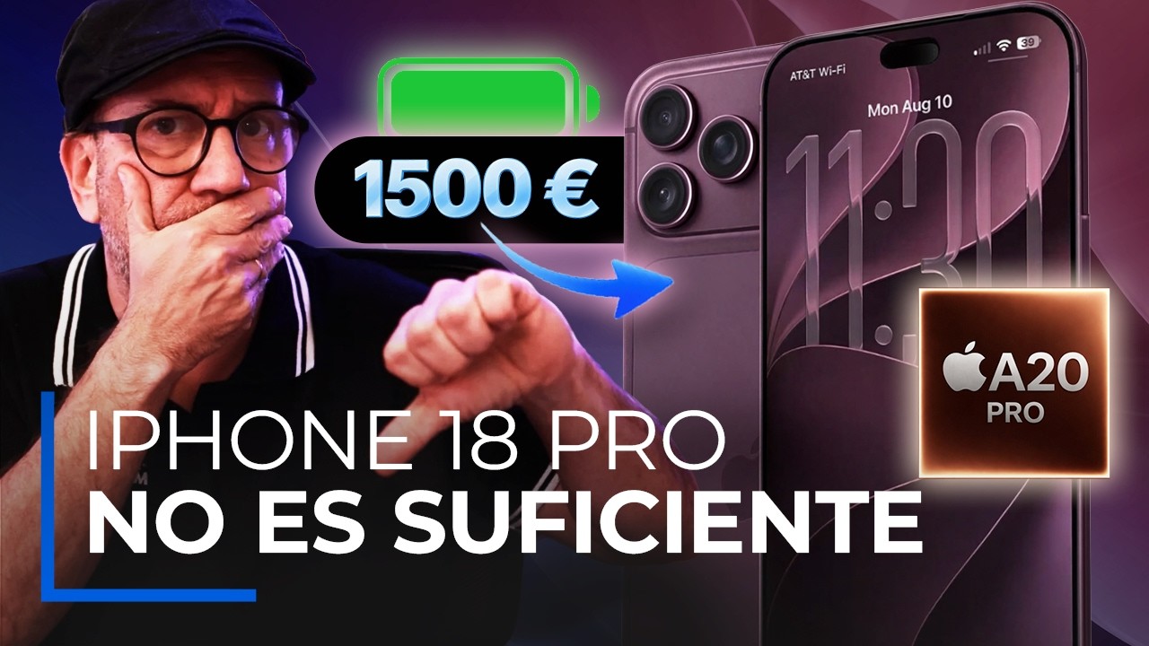 El iPhone 18 Pro tiene un problema MUY serio