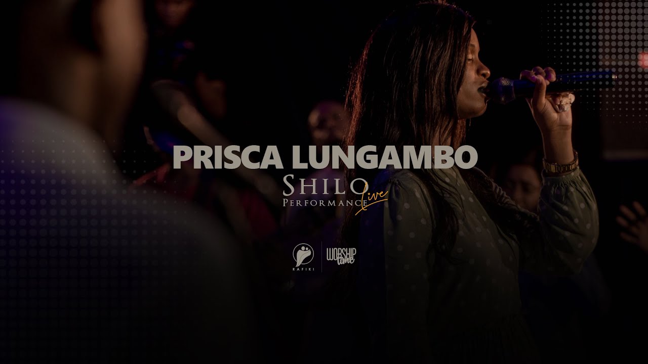 Prisca Lungambo - SHILO (Performance Live) | WorshipTime